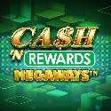 Cash n Rewards Megaways Slot